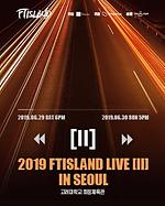 2019 FTISLAND LIVE [II] IN SEOUL 이미지