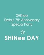 SHINee Debut 7th Anniversary Special Party ☆ SHINee DAY 이미지